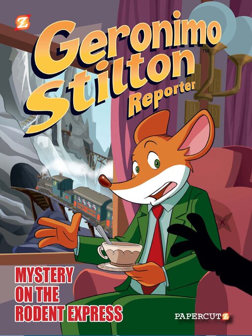 Title details for Intrigue on the Rodent Express by Geronimo Stilton - Wait list
